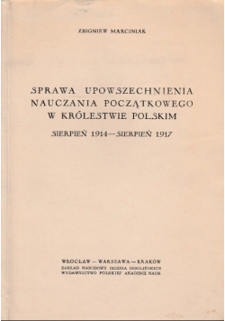 Sprawa upowszechniania nauczania początkowego w Królestwie Polskim