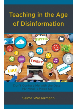 Teaching in the Age of Disinformation