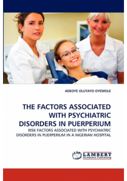 The Factors Associated With Psychiatric Disorders In Puerperium