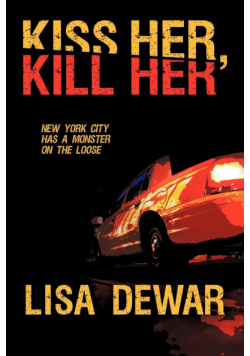 Kiss Her, Kill Her