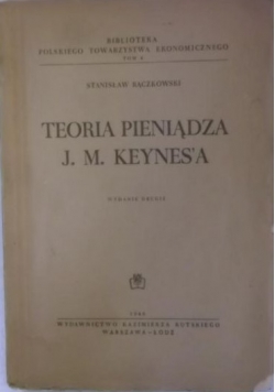 Teoria pieniądza J. M. Keynes'a, 1948 r.