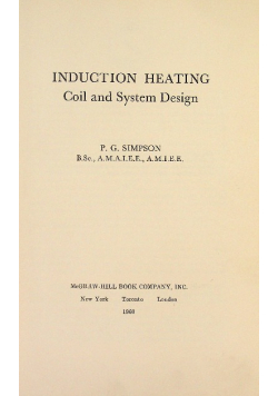 Induction heating coil and system design