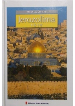 Miejsca Święte Jerozolima