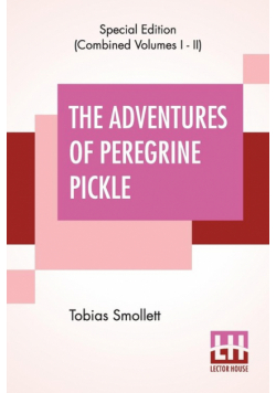The Adventures Of Peregrine Pickle (Complete)