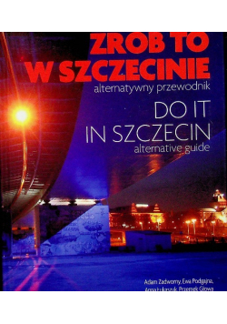 Zrób to w Szczecinie
