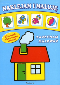Zaczynam malować Naklejam i maluję