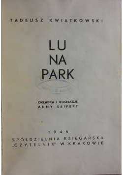 Lu na Park ,1946r.