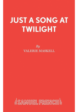 Just a Song at Twilight