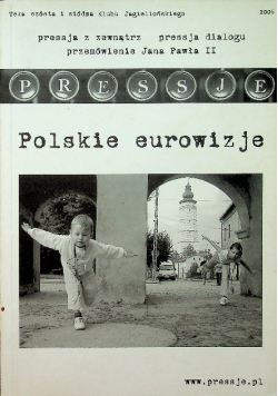 Pressje ( 6-7 ) Teka Szósta-Siódma Polskie Eurowizje