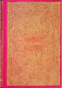 Jesus - Christ par Louis Veuillot 1875 r.