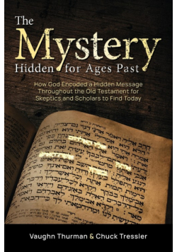 The Mystery Hidden For Ages Past
