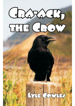 Cra-Ack, The Crow