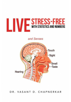 Live Stress-Free with Statistics and Numbers