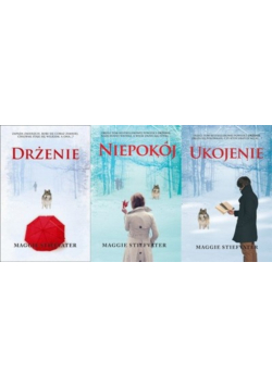Trylogia Drżenie / Niepokój / Ukojenie