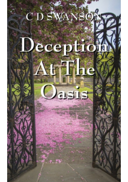 Deception at the Oasis