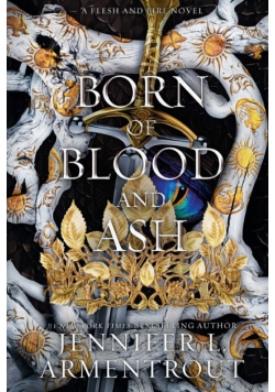 Born of Blood and Ash