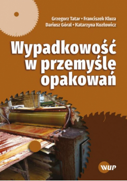 Wypadkowość w przemyśle opakowań