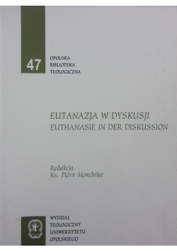 Eutanazja w dyskusji