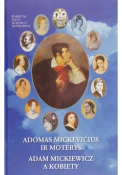 Adam Mickiewicz a kobiety Dedykacja autora