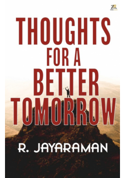 Thoughts for a Better Tomorrow