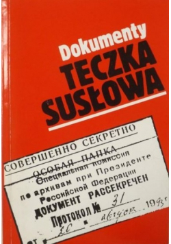 Dokumenty Teczka Susłowa