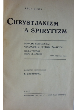 Chrystjanizm a spirytyzm, 1936 r.
