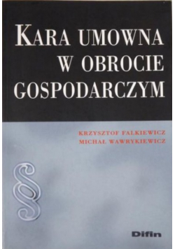 Kara umowna w obrocie gospodarczym