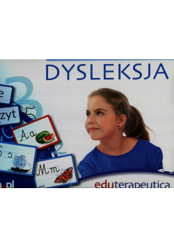 Eduterapeutica Dysleksja edukacyjny program multimedialny edukacyjny program multimedialny