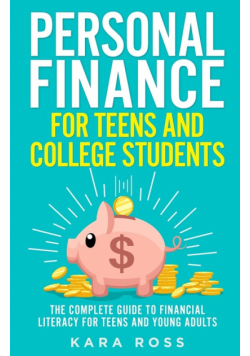 Personal Finance for Teens and College Students