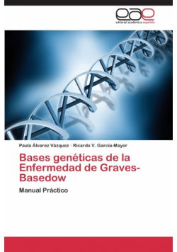 Bases Geneticas de La Enfermedad de Graves-Basedow
