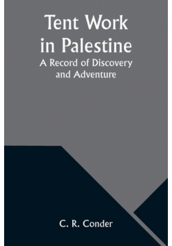 Tent Work in Palestine