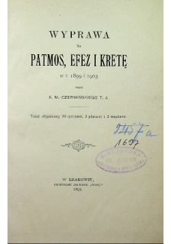 Wyprawa na Patmos Efez i Kretę 1904 r.