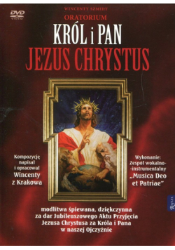 Oratorium Król i Pan Jezus Chrystus