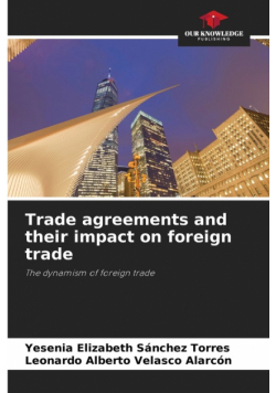 Trade agreements and their impact on foreign trade