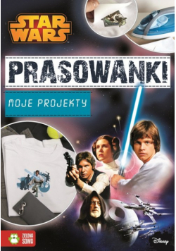 Prasowanki. Moje projekty. Star Wars. Disney