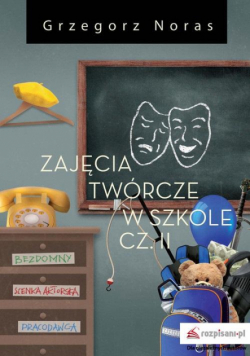 Zajęcia twórcze w szkole cz.2