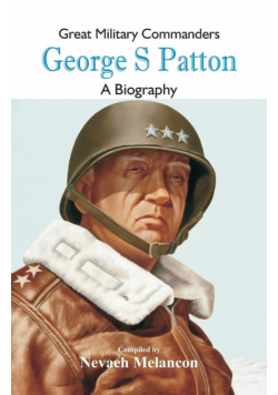 Great Military Commanders - George S