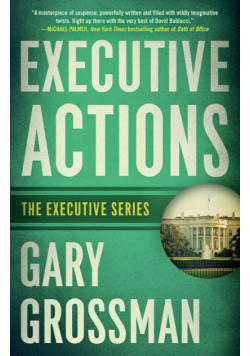 Executive Actions