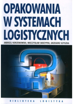 Opakowania w systemach logistycznych