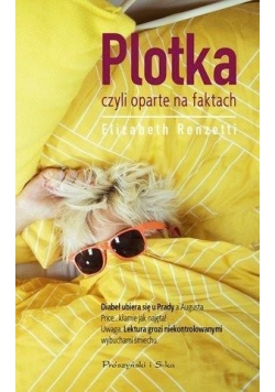 Plotka czyli oparte na faktach , nowa