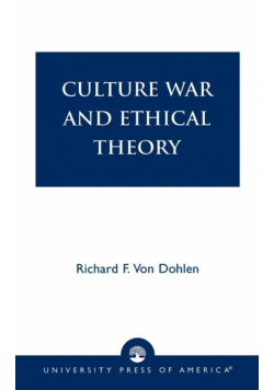Culture War and Ethical Theory