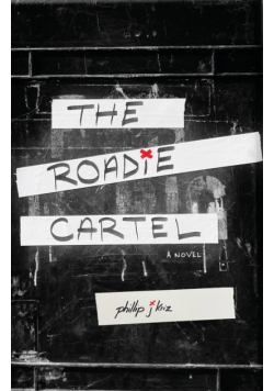 The Roadie Cartel