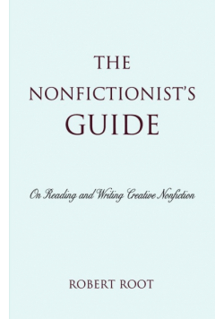 The Nonfictionist's Guide