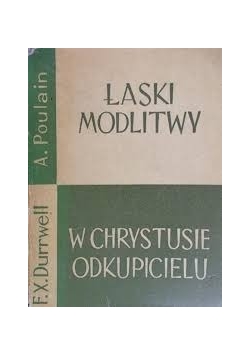 Łaski modlitwy w Chrystusie Odkupicielu