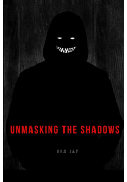 Unmasking the Shadows