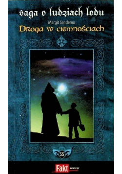 Saga o ludziach lodu Tom 35 Droga w ciemnościach