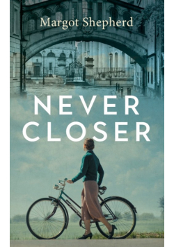 Never Closer