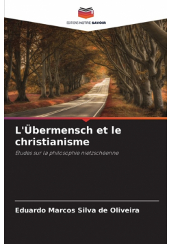 L'Übermensch et le christianisme
