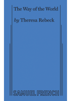 The Way of the World (Rebeck)