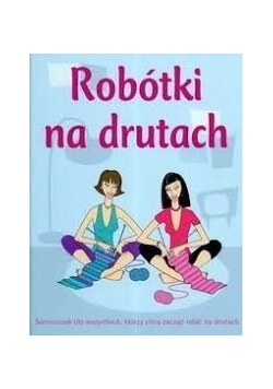 Robótki na drutach